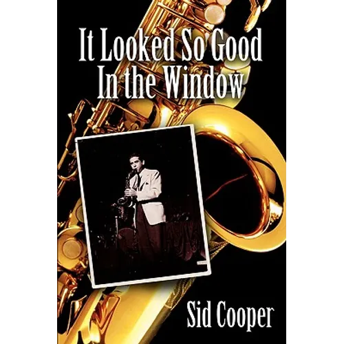 It Looked So Good in the Window - Hardcover