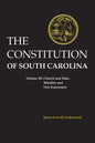 Constitution of South Carolina: Church and State, Morality and Free Expression - Hardcover