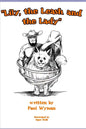 Lily, the Leash, and the Lady - Paperback