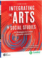 Integrating the Arts in Social Studies: 30 Strategies to Create Dynamic Lessons - Paperback