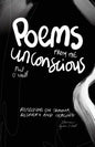 Poems from the Unconscious: Reflections on Trauma, Recovery and Healing - Paperback