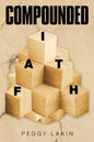 Compounded Faith - Paperback