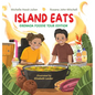 Island Eats: Grenada Foodie Edition: Grenadian Foodie Edition - Hardcover