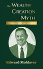 The Wealth Creation Myth - Hardcover