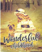 Wonderful Childhood Grayscale Coloring Book: Colouring book for adults, anti-stress and relaxation - Paperback