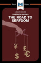 An Analysis of Friedrich Hayek's the Road to Serfdom - Paperback