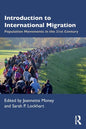 Introduction to International Migration: Population Movements in the 21st Century - Paperback