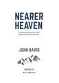 Nearer Heaven: 31 daily devotionals for the deepening of spiritual life - Paperback