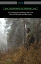 U.S. Army Survival Manual FM 21-76 (Survival, Evasion, and Recovery) - Paperback