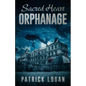 Sacred Heart Orphanage - Paperback