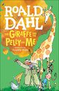 The Giraffe and the Pelly and Me - Hardcover