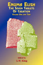 Enuma Elish: The Seven Tablets of Creation: The Babylonian and Assyrian Legends Concerning the Creation of the World and of Mankind. - Paperback