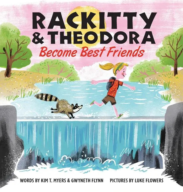 Rackitty & Theodora Become Best Friends - Hardcover