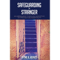Safeguarding the Stranger: An Abrahamic Theology and Ethic of Protective Hospitality - Paperback