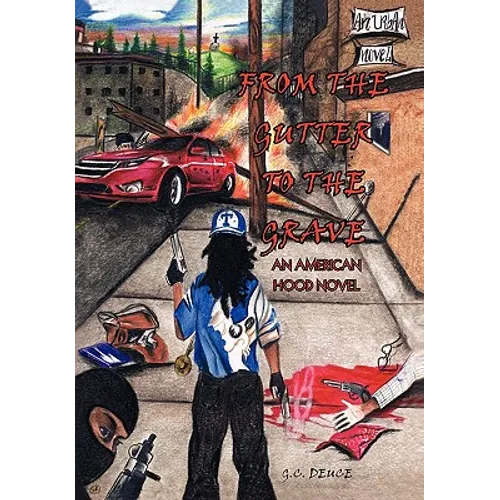 From the Gutter to the Grave - Paperback