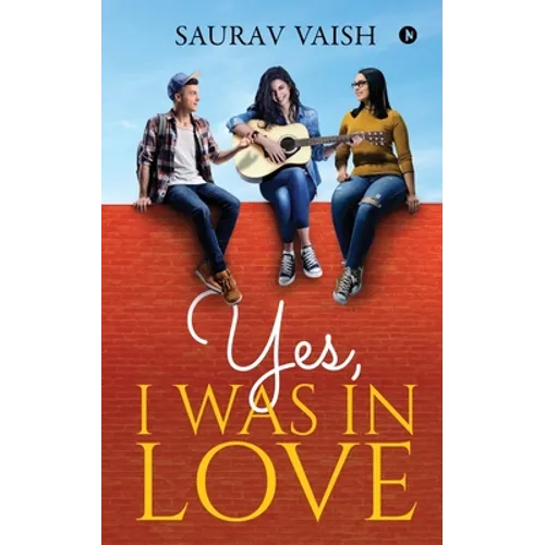 Yes, I was in Love - Paperback