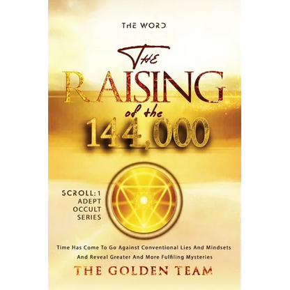 The Raising of the 144000 - Paperback