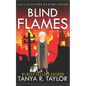 Blind Flames - Paperback