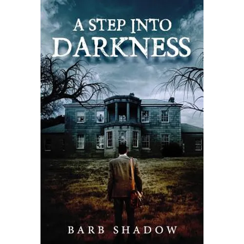A Step Into Darkness - Paperback