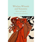 Witches, Wizards and Sorcerers - Hardcover