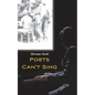 Poets Can't Sing - Paperback
