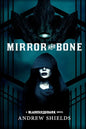 Mirror and Bone - Paperback