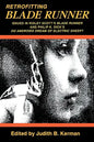 Retrofitting Blade Runner: Issues in Ridley Scott's Blade Runner and Phillip K. Dick's Do Androids Dream of Electric Sheep? - Paperback