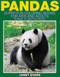 Pandas: Super Fun Coloring Books for Kids and Adults (Bonus: 20 Sketch Pages) - Paperback