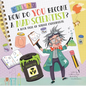 How Do You Become a Mad Scientist?: A Book Full of Science Experiments - Hardcover