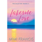 Lakeside Love: The Collection Books 1-3 - Paperback