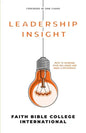 Leadership Insight: Keys to increase your influence and make a difference - Paperback