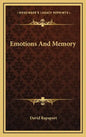 Emotions and Memory - Hardcover