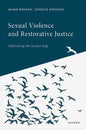 Sexual Violence and Restorative Justice - Hardcover