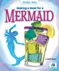 Making a Meal for a Mermaid - Library Binding