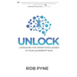 Unlock: Leveraging the hidden intelligence in your leadership team - Paperback