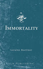 Immortality - Paperback