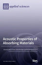 Acoustic Properties of Absorbing Materials - Hardcover