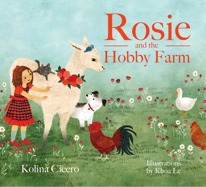 Rosie and the Hobby Farm - Hardcover