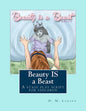 Beauty IS a Beast: A stage play script for children - Paperback