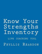 Know Your Strengths Inventory: A Life Coaching Tool - Paperback