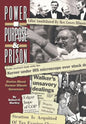 Purpose, Power and Prison: Stories About Former Illinois Governors - Hardcover