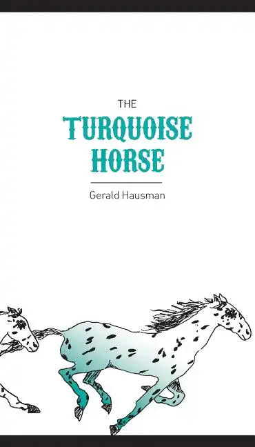 The Turquoise Horse - Paperback