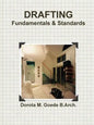 Drafting Fundamentals & Standards - Paperback