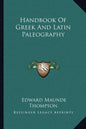 Handbook of Greek and Latin Paleography - Paperback