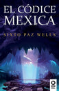 El códice mexica - Paperback