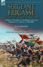 Sergeant Fricasse of the 127th Demi-Brigade: a French Soldier of the Revolutionary Period on Campaign, 1792-1802 - Paperback