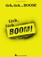 Tick, Tick ... Boom! - Paperback