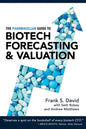The Pharmagellan Guide to Biotech Forecasting and Valuation - Paperback