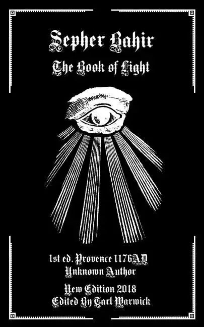 The Sepher Bahir: The Book of Light - Paperback