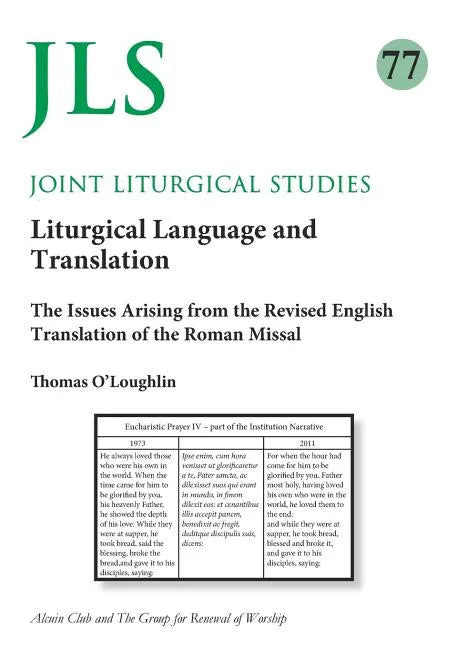 Joint Liturgical Studies 77: Liturgical Language and Translation - Paperback